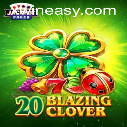 Unveiling 20BlazingClover: The Latest Sensation in Interactive Gaming with Xwin